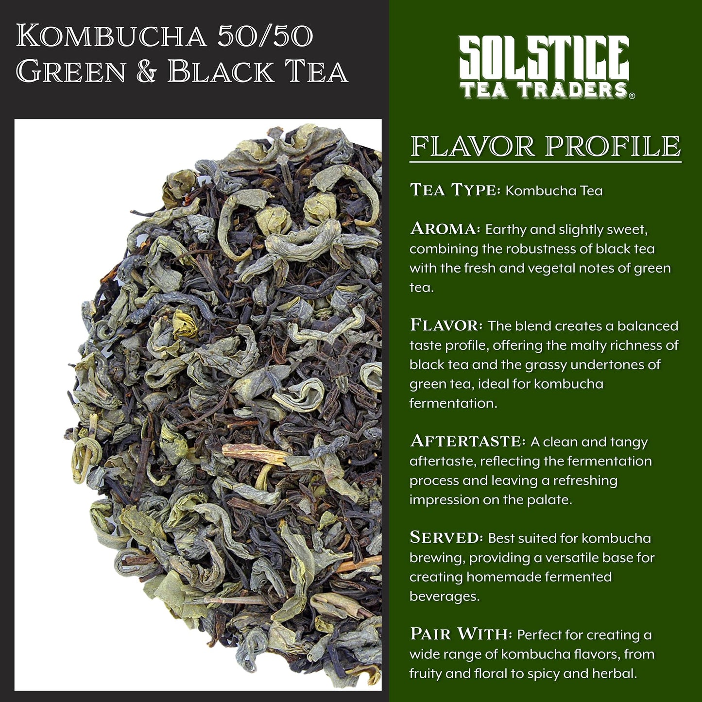 Solstice Kombucha Loose Leaf Black and Green Tea 50/50 Blend, Keemun Black & China Young Hyson Green Tea for Brewing Kombucha (8-Oz Total)