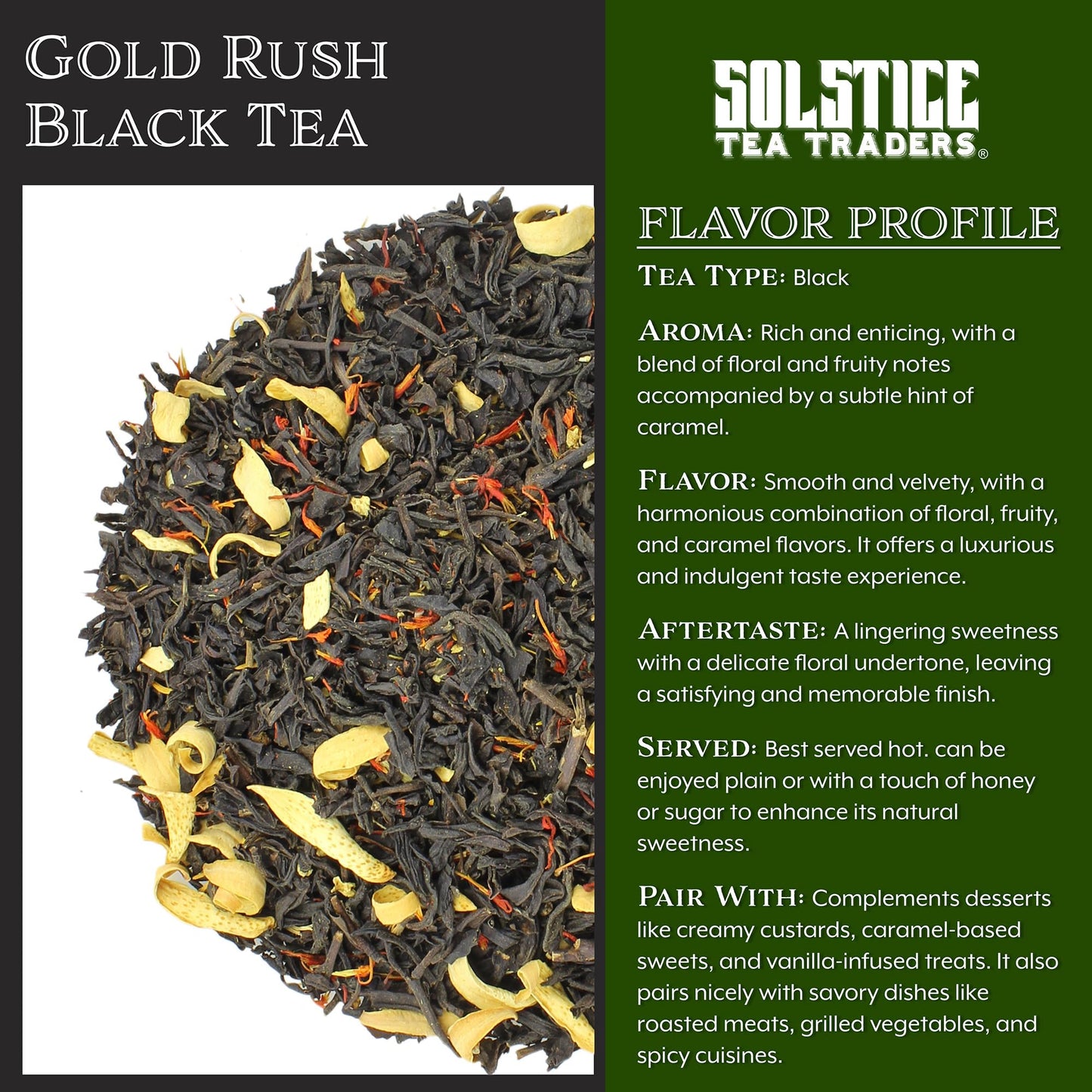 Solstice Gold Rush Loose Leaf Tea (8 Oz Bulk Bag); Black Tea Leaves with Fruit Flavors and Dried Flowers, Makes 100+ Cups